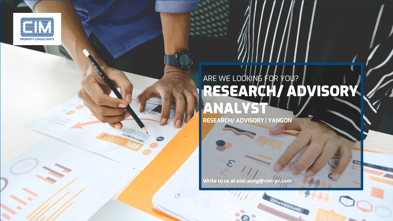 Research / Advisory Analyst | CIM Property Consultants Co., Ltd